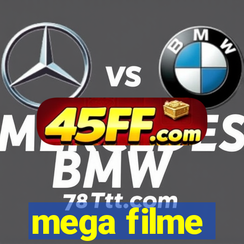 mega filme